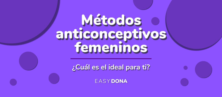 metodos-anticonceptivos-femeninos-easydona