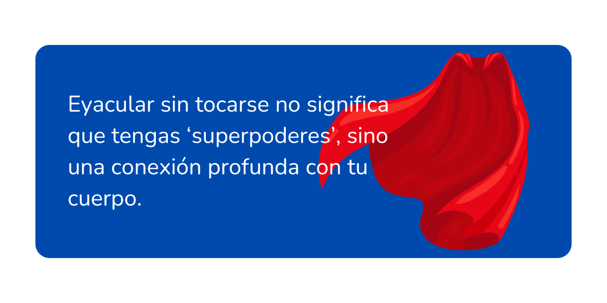 Eyacular sin tocarse (2)