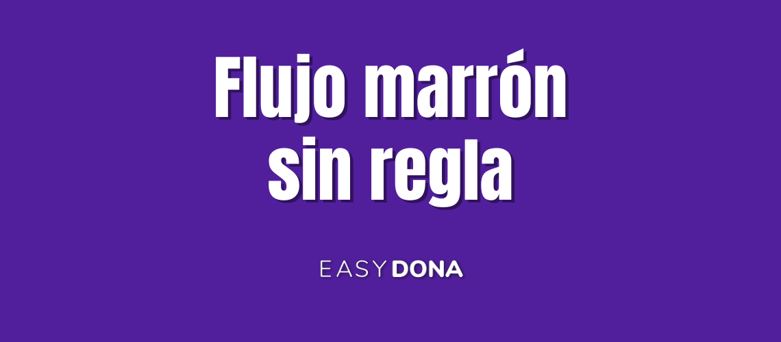 flujo marrón sin regla
