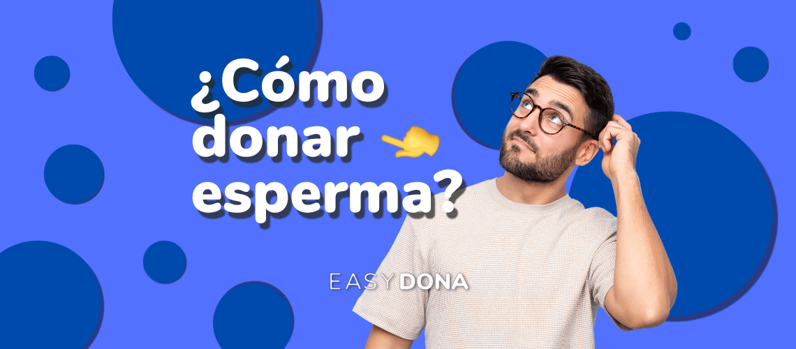 proceso-de-donar-semen-easydona (1) (1)